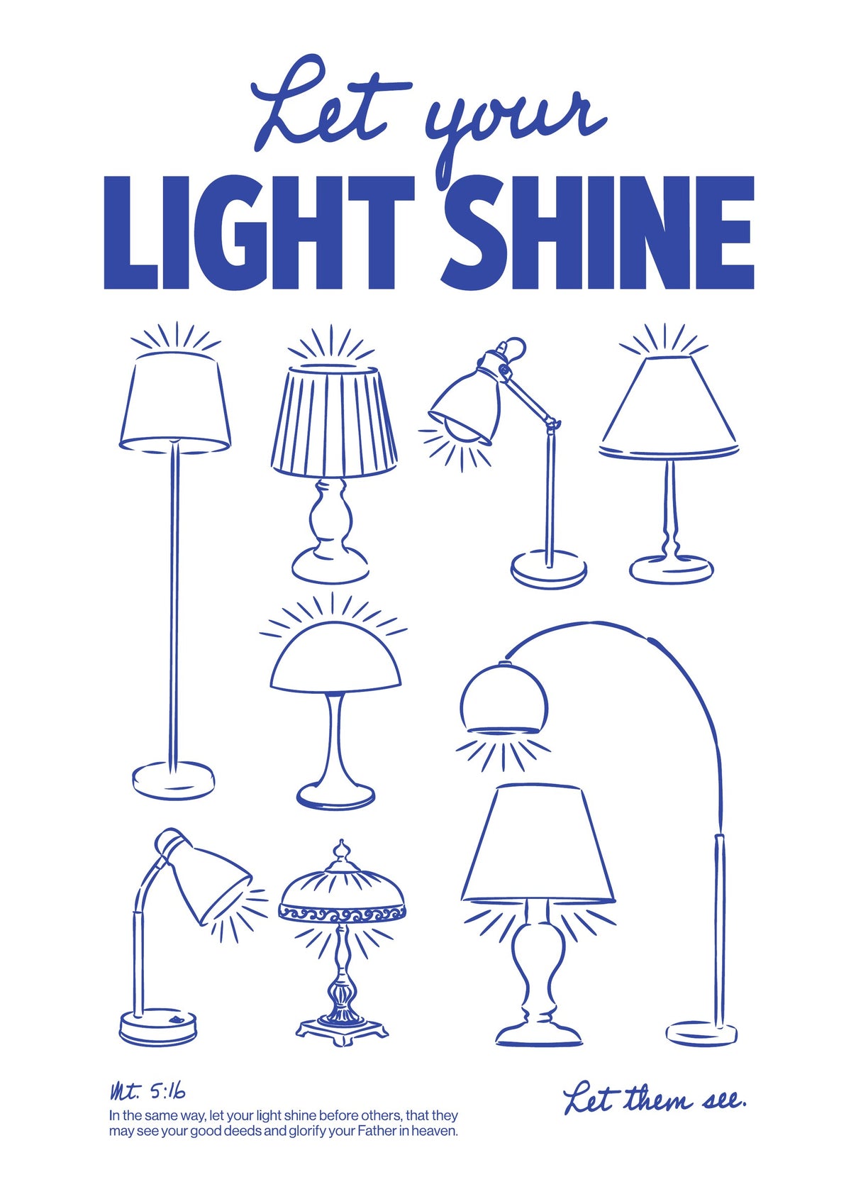 Let Your Light Shine - Poster