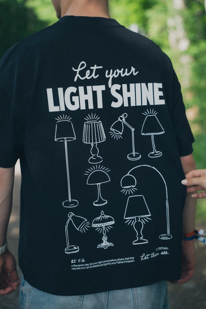 Let your light Shine T-Shirt
