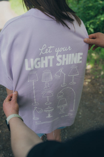 Let your light Shine T-Shirt