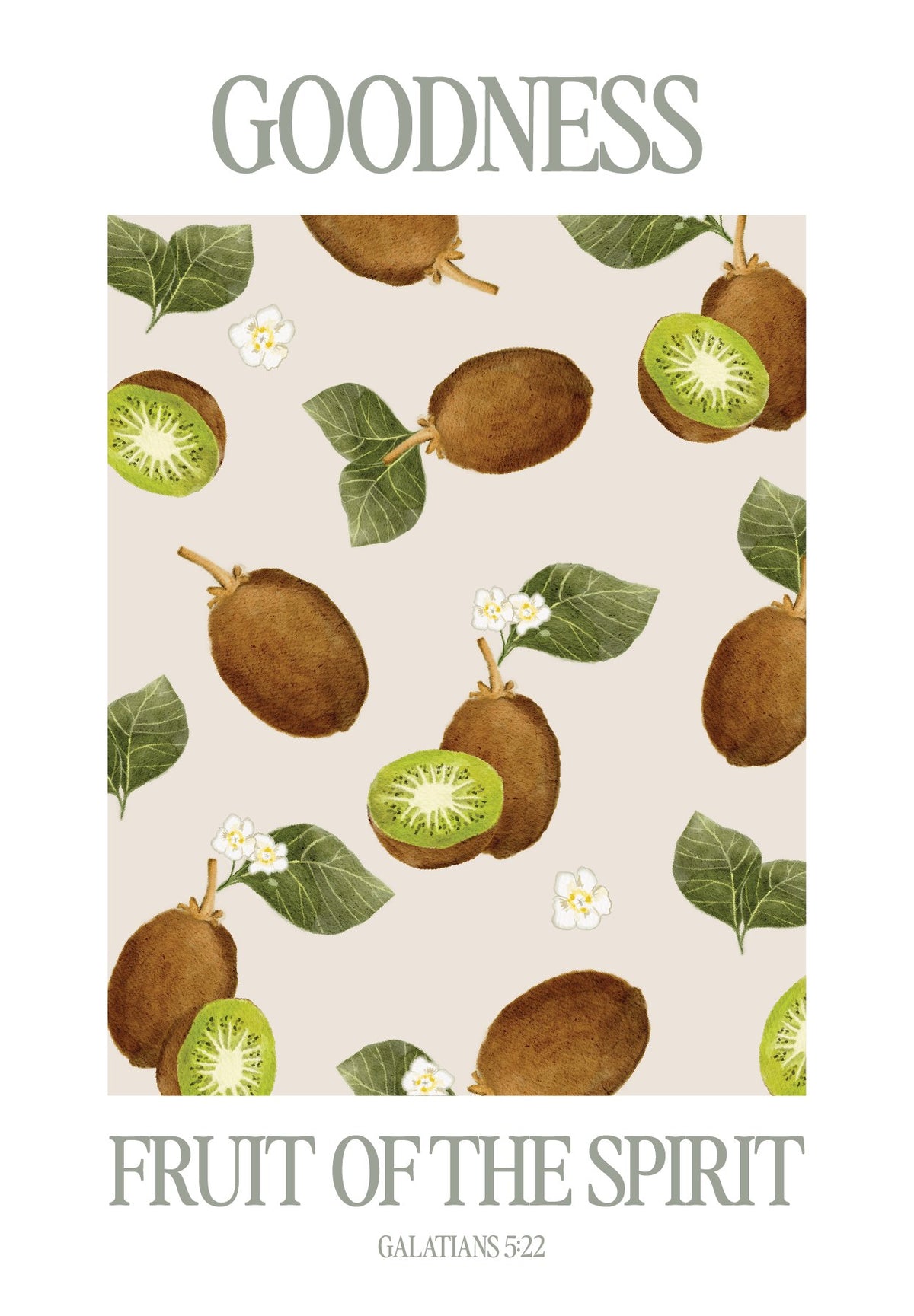 Fruit of the Spirit Poster - Goodness